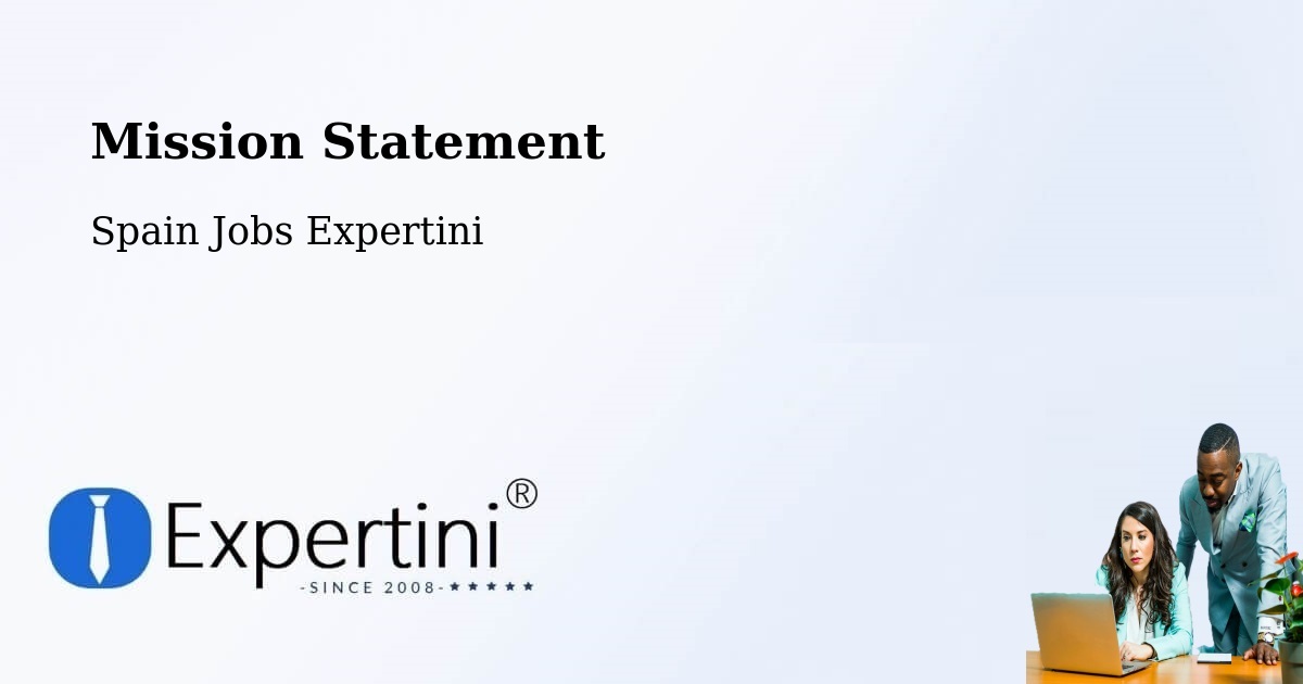 Mission Statement - Spain Jobs Expertini