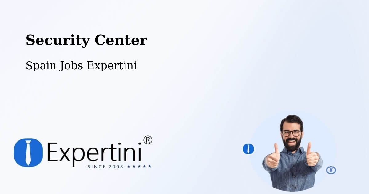Security Center - Spain Jobs Expertini